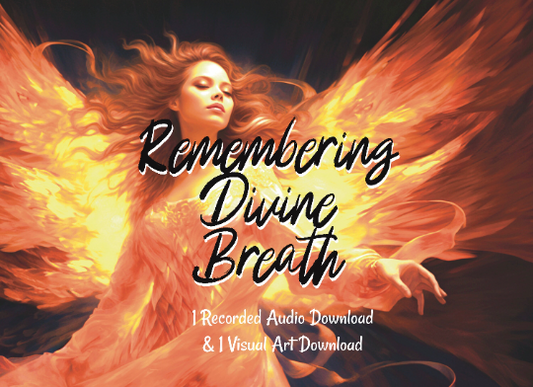 Remembering Divine Breath for Health and Vitality - Light Language Audio Download - Expand Consciousness - Wake up - Awakening