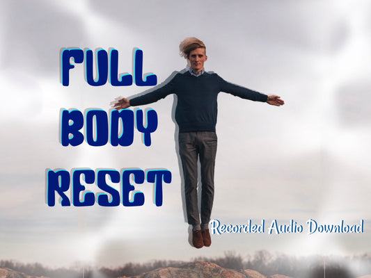 Full Body Reset - Light Language Audio Download - Release Old Programs - Return to Optimal health - Spiritual Growth