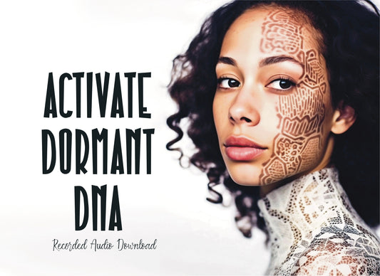 Activate Dormant DNA - Light Language - Audio Download - Spiritual Growth - Self Love - Starseed Healing